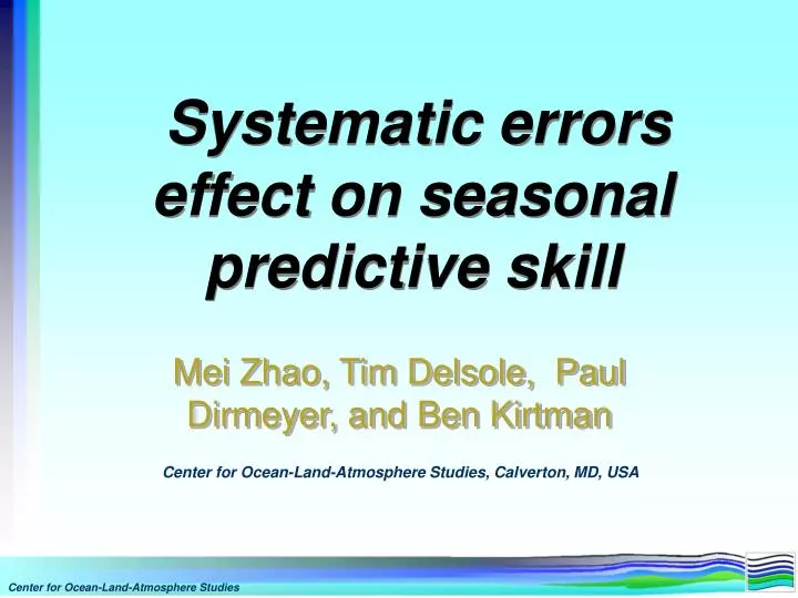 systematic errors effect on seasonal predictive skill