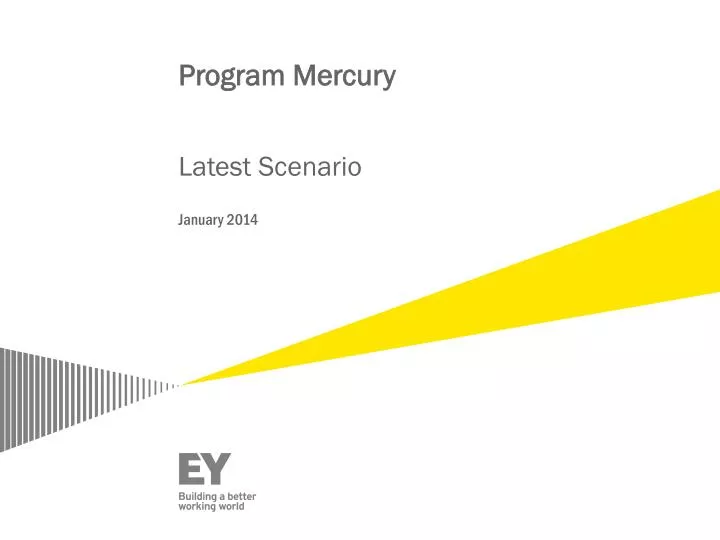 program mercury latest scenario january 2014