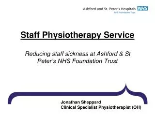 Jonathan Sheppard Clinical Specialist Physiotherapist (OH)