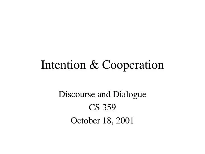 intention cooperation