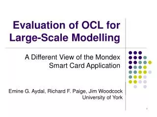 Evaluation of OCL for Large-Scale Modelling