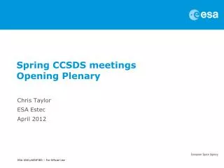 Spring CCSDS meetings Opening Plenary