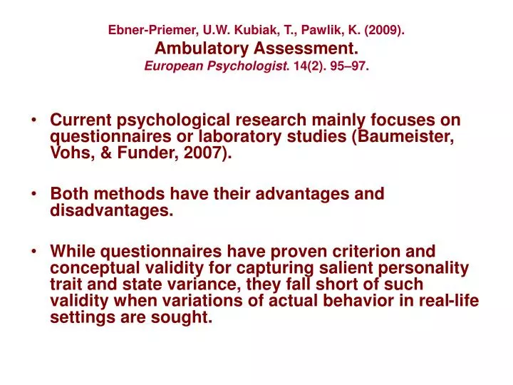 ebner priemer u w kubiak t pawlik k 2009 ambulatory assessment european psychologist 14 2 95 97