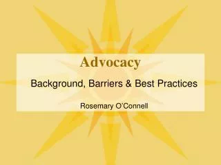 Advocacy