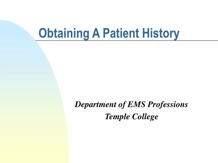 obtaining a patient history