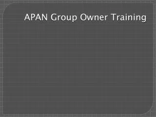 APAN Group Owner Training