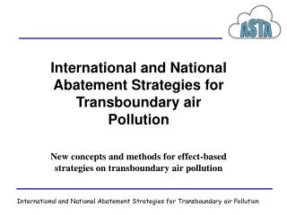 International and National Abatement Strategies for Transboundary air Pollution