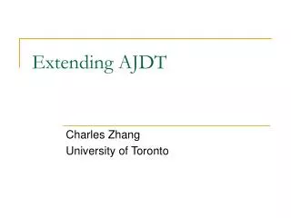 Extending AJDT