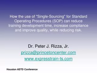 Dr. Peter J. Rizza, Jr. prizza@princetoncenter expresstrain-ts