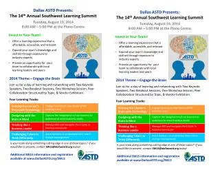 Dallas ASTD Presents: The 14 th Annual Southwest Learning Summit Tuesday, August 19, 2014