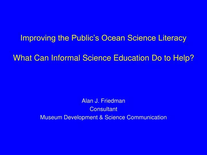 improving the public s ocean science literacy what can informal science education do to help
