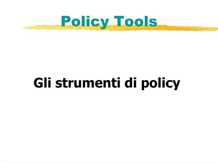 policy tools