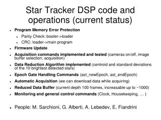 Star Tracker DSP code and operations (current status)