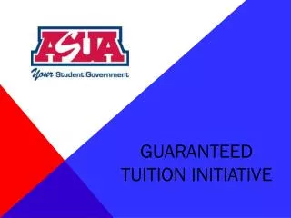 Guaranteed Tuition Initiative
