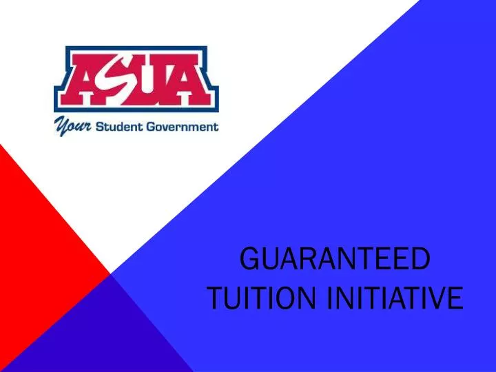 guaranteed tuition initiative