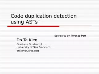 Code duplication detection using ASTs