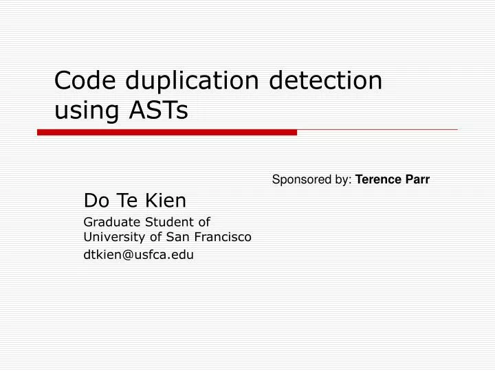 code duplication detection using asts