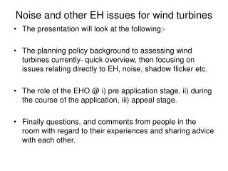 Noise and other EH issues for wind turbines