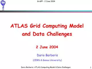 ATLAS Grid Computing Model and Data Challenges 2 June 2004