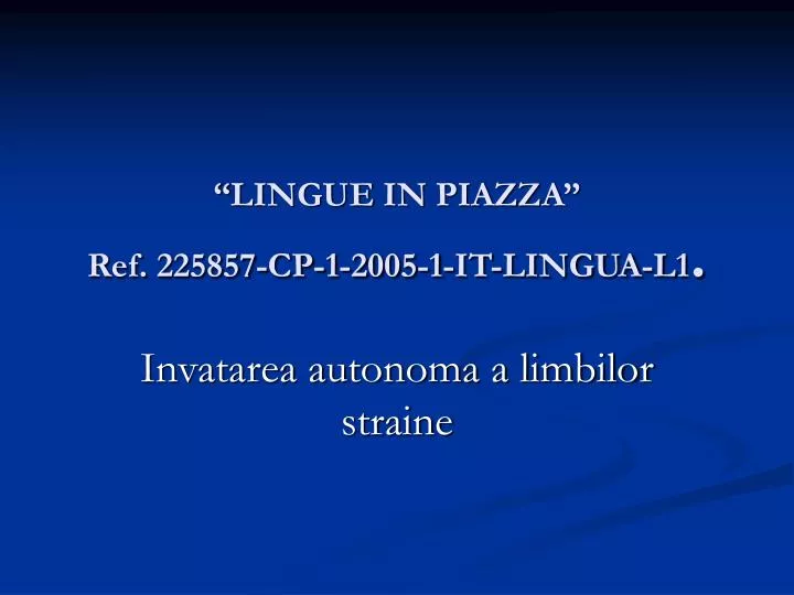 lingue in piazza ref 225857 cp 1 2005 1 it lingua l1