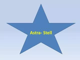 Astra- Stell