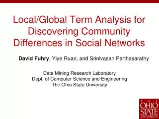 Local/Global Term Analysis for Discovering Community Differences in Social Networks