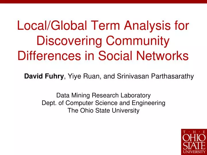 local global term analysis for discovering community differences in social networks