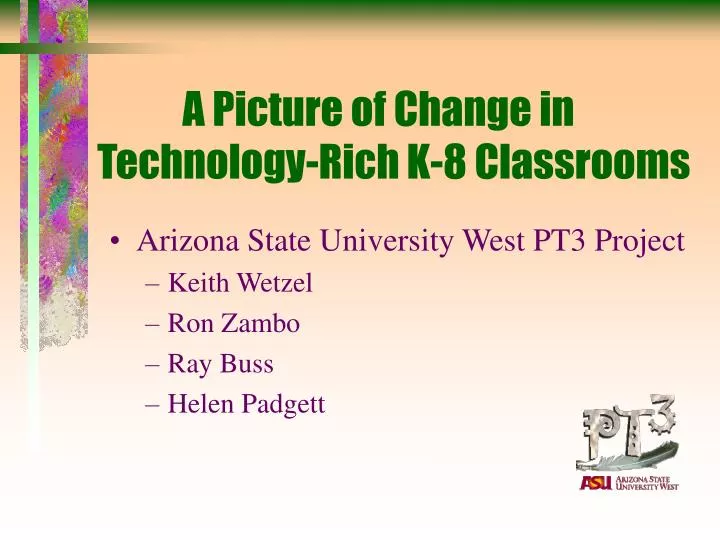 a picture of change in technology rich k 8 classrooms