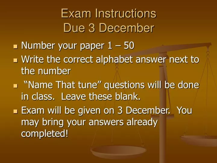 exam instructions due 3 december