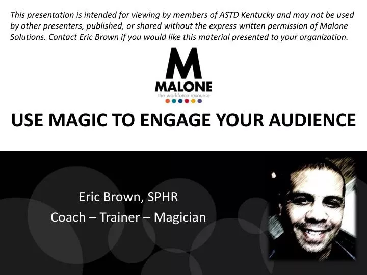 use magic to engage your audience