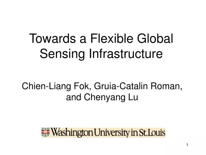 towards a flexible global sensing infrastructure