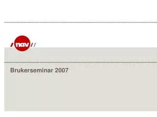 brukerseminar 2007