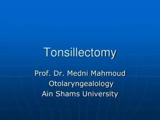 Tonsillectomy