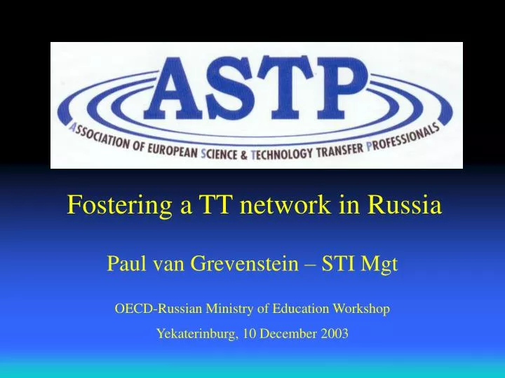 fostering a tt network in russia