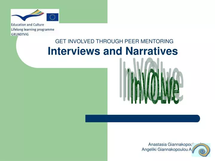get involved through peer mentoring interviews and narratives