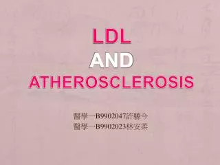 ldl and atherosclerosis