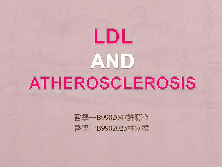 ldl and atherosclerosis