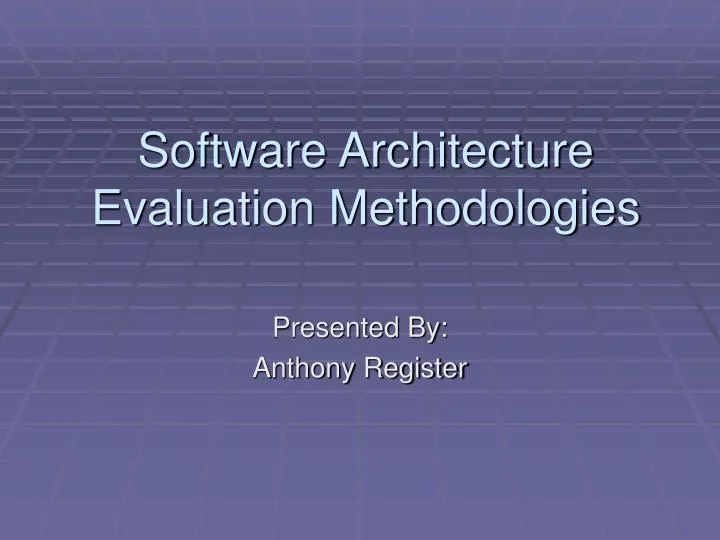 software architecture evaluation methodologies