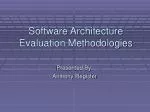 Software Architecture Evaluation Methodologies - slide 1