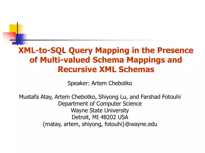 xml to sql query mapping in the presence of multi valued schema mappings and recursive xml schemas