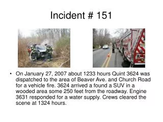 Incident # 151