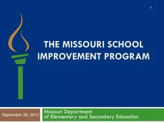 The Missouri School Improvement program