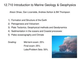Formation and Structure of the Earth Petrogenesis and Volcanism