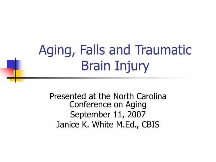 aging falls and traumatic brain injury