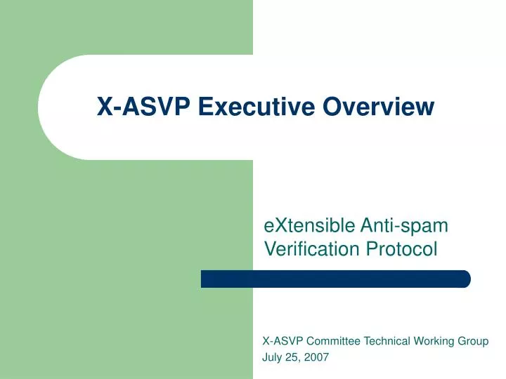 x asvp executive overview