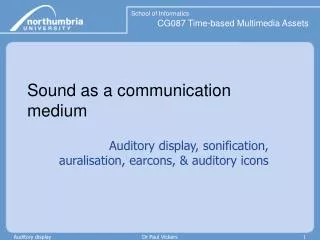 Sound as a communication medium