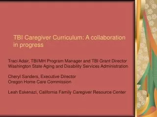 TBI Caregiver Curriculum: A collaboration in progress
