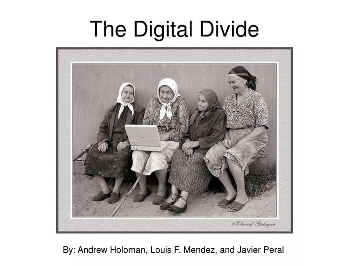 the digital divide