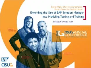 Extending the Use of SAP Solution Manager into Modeling, Testing and Training