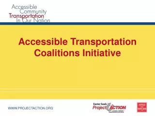 Accessible Transportation Coalitions Initiative